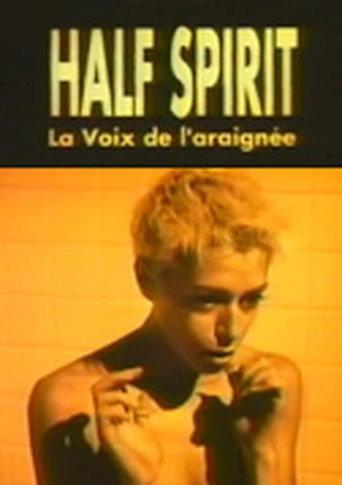 Half Spirit: Voice of the Spider (1995) poster