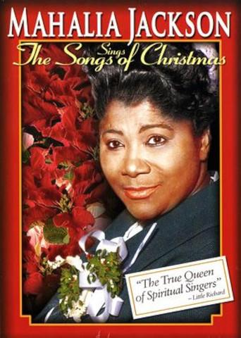 Mahalia Jackson Sings the Songs Of Christmas (1997) poster