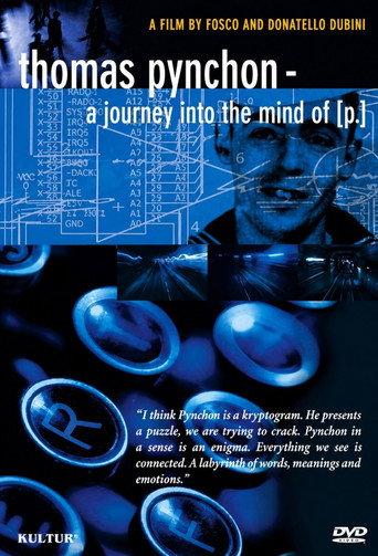 Thomas Pynchon: A Journey Into the Mind of P. (2003) poster