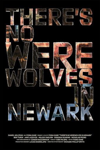 There's No Werewolves In Newark () poster