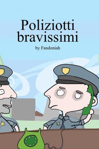 Poliziotti Bravissimi (2017) poster