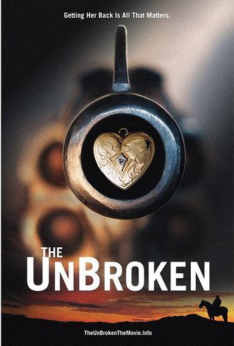 The UnBroken () poster