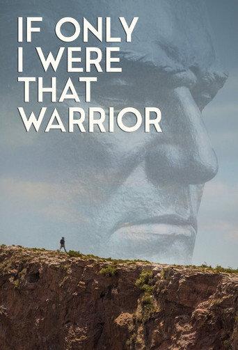 If Only I Were That Warrior (2015) poster