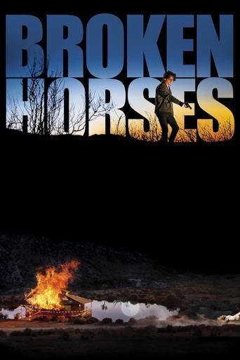 Broken Horses (2015) poster