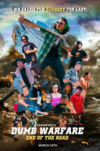 Dumb Warfare: End of the Road (2024) poster