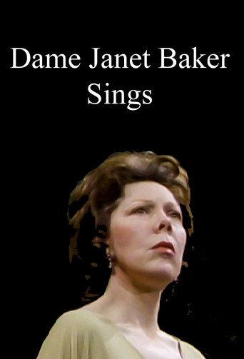 Dame Janet Baker Sings (1981) poster