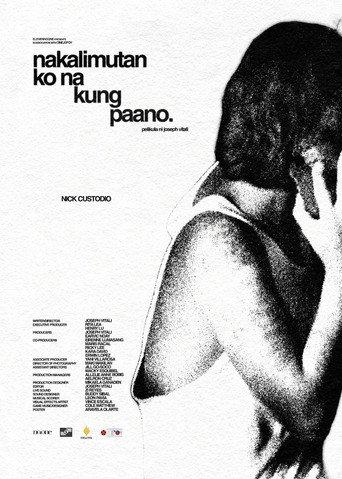 nakalimutan ko na kung paano. (2026) poster