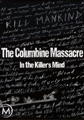 The Columbine Massacre: In the Killer's Mind (2007) poster