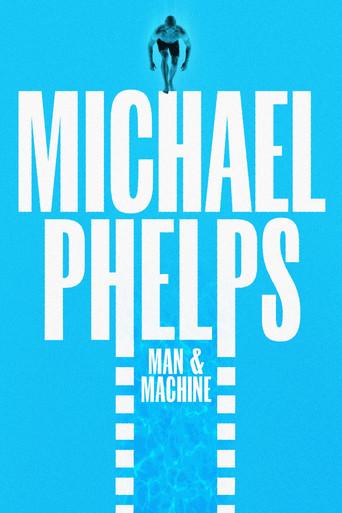 Michael Phelps: Man and Machine (2025) poster