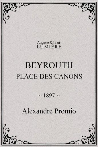 Beyrouth, place des canons (1897) poster