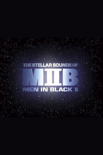 Squish, Splat, Sploosh: The Stellar Sounds of 'Men in Black II' (2002) poster
