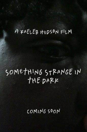 Something Strange in the Dark (2026) poster