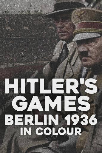 Hitler’s Games: Berlin 1936 in Colour (2026) poster