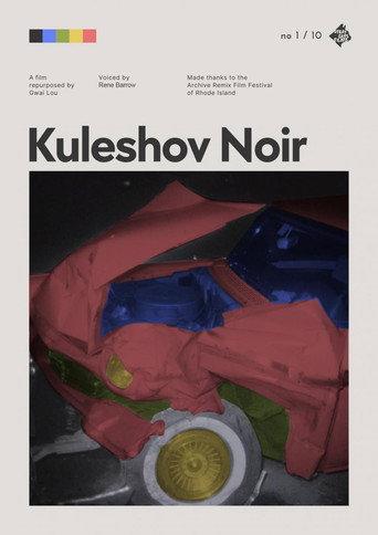 Kuleshov Noir () poster