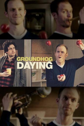 Groundhog Daying (2017) poster