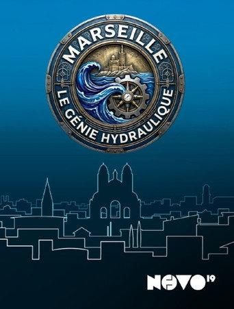 Marseille : le génie hydraulique (2026) poster