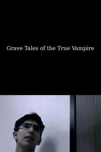 Grave Tales of the True Vampire (2017) poster