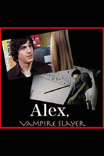 Alex, Vampire Slayer (2005) poster
