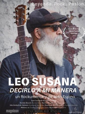 Leo Susana: Decirlo a mi manera (2025) poster