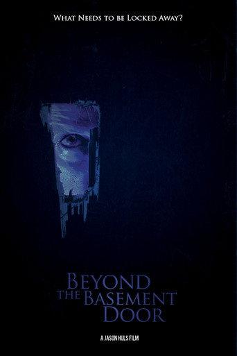 Beyond the Basement Door (2013) poster