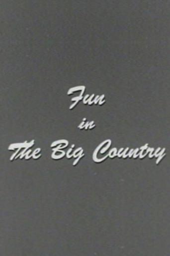 Fun in the Big Country (1958) poster