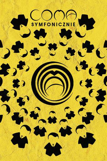 COMA - Symfonicznie () poster
