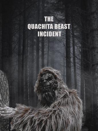 The Quachita Beast Incident (2023) poster