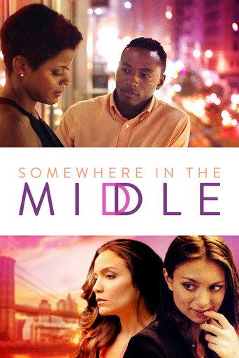 Somewhere in the Middle (2015) poster