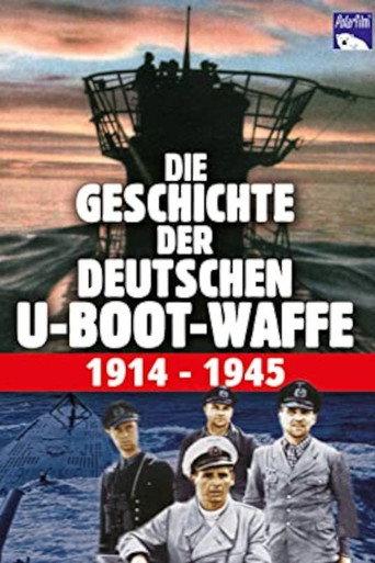 History of the German Submarines 1914-1945 (2005) poster