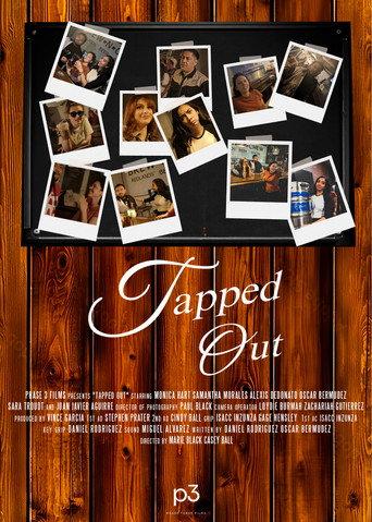Tapped Out () poster