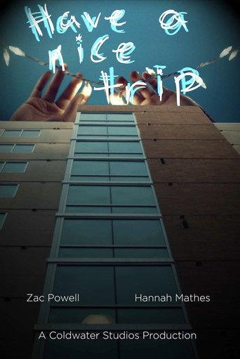 Have a Nice Trip () poster