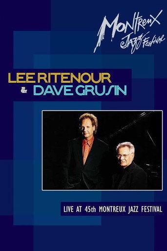 Lee Ritenour & Dave Grusin: Montreux Jazz Festival (2011) poster