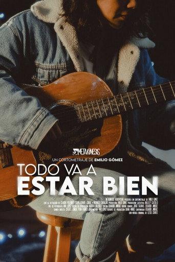 Todo va a Estar Bien () poster