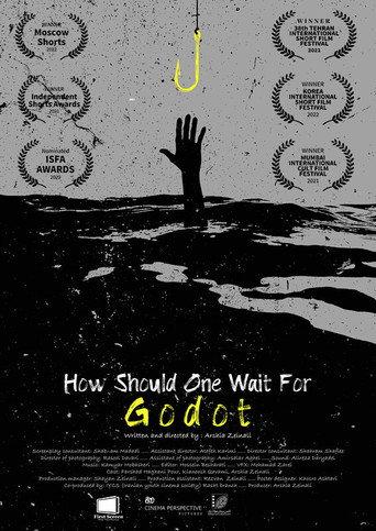 How Should One Wait For Godot (2021) poster