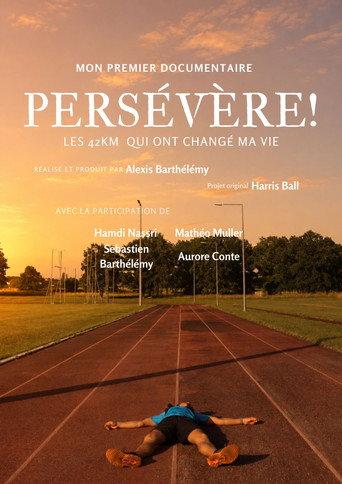 Persévère! Les 42km qui ont changé ma vie (2026) poster