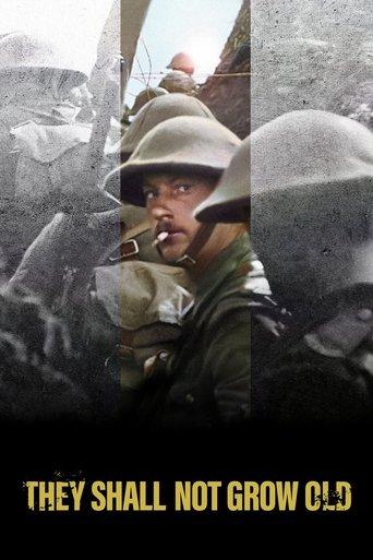 They Shall Not Grow Old (2018) poster