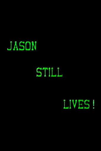 Jason Still Lives! (1989) poster