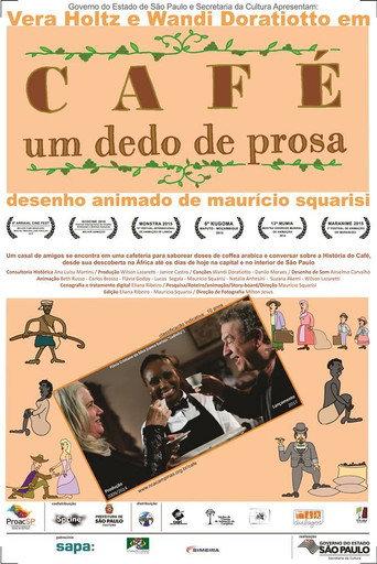 Café, um Dedo de Prosa (2017) poster