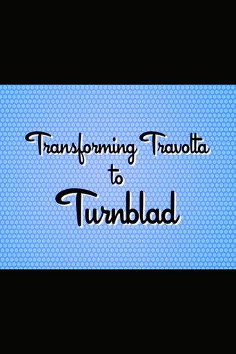 Hairspray: Transforming Travolta to Turnblad (2007) poster