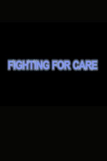 Fighting for Care (2002) poster
