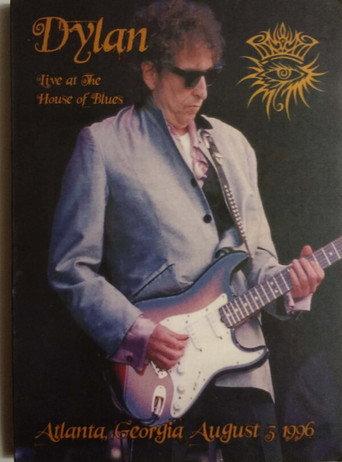 Bob Dylan - Live At The House Of Blues (2005) poster
