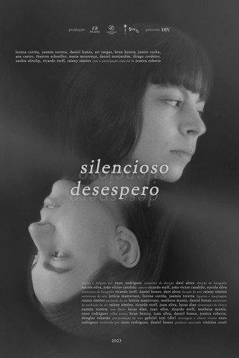 Silencioso Desespero (2023) poster
