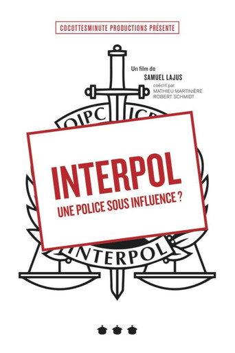 Interpol, une police sous influence ? (2018) poster