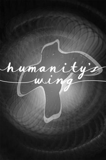 Humanity's Wing () poster