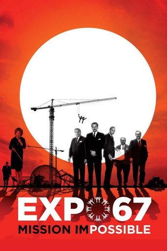 EXPO 67 Mission Impossible (2017) poster