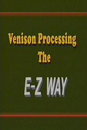 Venison Processing the E Z Way (1993) poster