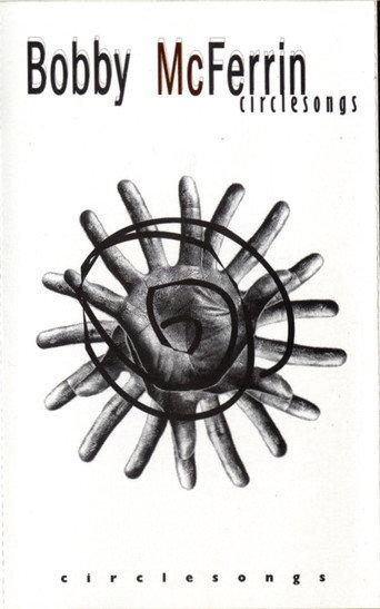 Bobby McFerrin - Circlesongs (2018) poster