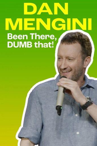 Dan Mengini: Been There, DUMB That! () poster