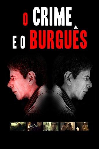 O Crime e o Burguês (2011) poster