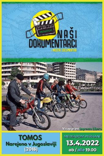 Tomos: Made in Yugoslavia (2018) poster